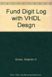 Fundamentals of Digital Logic with VHDL Design 3rd 9780073529530 Front Cover