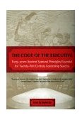Code of the Executive Forty-Seven Ancient Samurai Principles Essential for Twenty-first Century Leadership Success 2000 9780452281530 Front Cover