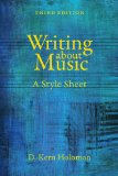 Writing about Music A Style Sheet