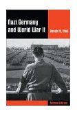 Nazi Germany and World War II 2nd 9780534604530 Front Cover