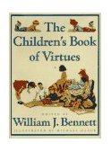 Children's Book of Virtues 1995 9780684813530 Front Cover