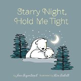 Starry Night, Hold Me Tight  9780762458530 Front Cover