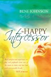 Happy Intercessor 2009 9780768427530 Front Cover