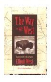 Way to the West Essays on the Central Plains cover art