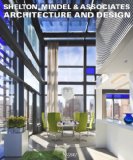Shelton, Mindel and Associates Architecture and Design  9780847838530 Front Cover