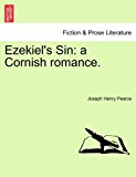 Ezekiel's Sin A Cornish Romance 2011 9781241208530 Front Cover