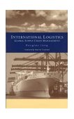 International Logistics Global Supply Chain Management cover art