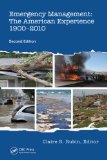 Emergency Management The American Experience 1900-2010, Second Edition cover art