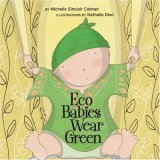 Eco Babies Wear Green 2008 9781582462530 Front Cover