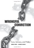 Wrongful Conviction Law, Science, and Policy cover art