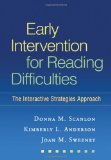 Early Intervention for Reading Difficulties The Interactive Strategies Approach  9781606238530 Front Cover