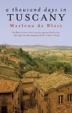 A Thousand Days in Tuscany  9781844081530 Front Cover