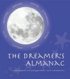 The Dreamer's Almanac  9781887354530 Front Cover