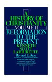 History of Christianity Reformation to the Present cover art