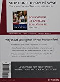 Foundations of American Education -- Enhanced Pearson EText 8th 9780134027531 Front Cover