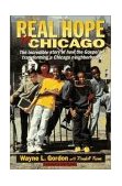 Real Hope in Chicago 1995 9780310205531 Front Cover