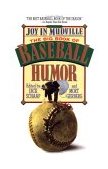Joy in Mudville The Big Book of Baseball Humor 1997 9780385469531 Front Cover