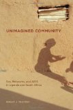 Unimagined Community Sex, Networks, and AIDS in Uganda and South Africa cover art