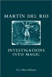 Martin Del Rio Investigations into Magic  9780719080531 Front Cover