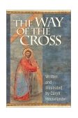 Way of the Cross 2002 9780764808531 Front Cover
