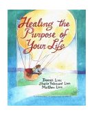 Healing the Purpose of Your Life  cover art