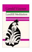 Landfill Meditation Crossblood Stories  9780819562531 Front Cover