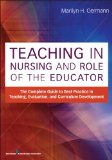 Teaching in Nursing and Role of the Educator The Complete Guide to Best Practice in Teaching, Evaluation and Curriculum Development cover art