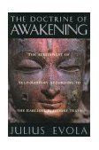 Doctrine of Awakening The Attainment of Self-Mastery According to the Earliest Buddhist Texts  9780892815531 Front Cover