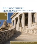 Philosophical Horizons Introductory Readings 2nd 2011 9781111186531 Front Cover