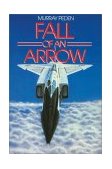 Fall of an Arrow 2003 9781550024531 Front Cover