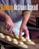 Baking Artisan Bread 10 Expert Formulas for Baking Better Bread at Home cover art