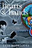 Hearts and Hands, Second Edition Creating Community in Violent Times cover art