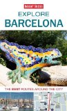 Barcelona - Insight Guides The Best Routes Around the City 2014 9781780056531 Front Cover