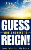 Guess Who's Coming to Reign! 2009 9781926676531 Front Cover
