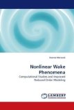 Nonlinear Wake Phenomen 2009 9783838308531 Front Cover