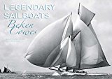 Legendary Sailboats 2015 9788854408531 Front Cover