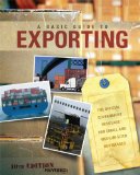 Basic Guide to Exporting The Official Government Resource for Small and Medium-Sized Businesses:The Official Government Resource for Small and Medium-Sized Businesses 10th 9780160869532 Front Cover