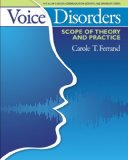 Voice Disorders Scope of Theory and Practice cover art