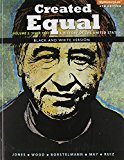 Created Equal A History of the United States, Volume 2, Black and White 4th 9780205962532 Front Cover