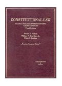 Constitutional Law Themes for the Constitution's Third Century 3rd 9780314143532 Front Cover