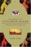 Ordeal of Elizabeth Marsh An Extraordinary Life in Revolutionary Times cover art