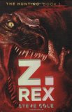 Z. Rex 2009 9780399252532 Front Cover