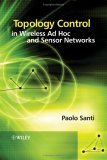 Topology Control in Wireless Ad Hoc and Sensor Networks 2005 9780470094532 Front Cover