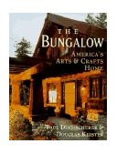 Bungalow America's Arts and Crafts Home  9780670863532 Front Cover