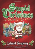 Stupid Christmas 2010 9780740799532 Front Cover