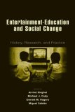 Entertainment-Education and Social Change History, Research, and Practice cover art