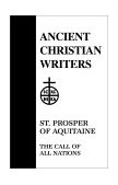 Ancient Christian Writers The Call of All Nations