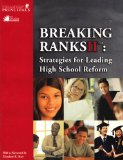 Breaking Ranks II : Strategies for Leading High School Reform 1st 9780882103532 Front Cover