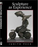 Sculpture As Experience 2007 9780896894532 Front Cover