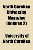 North Carolina University Magazine 2010 9781154324532 Front Cover